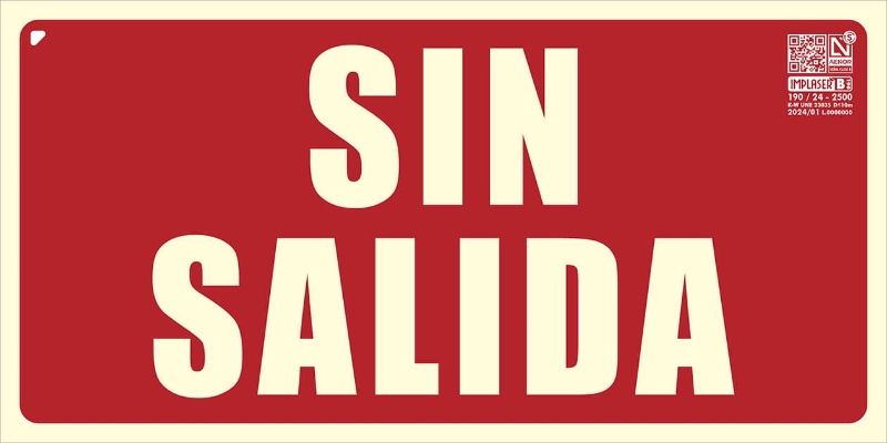 SIN SALIDA CON MARCO CLASE B 32X16CM